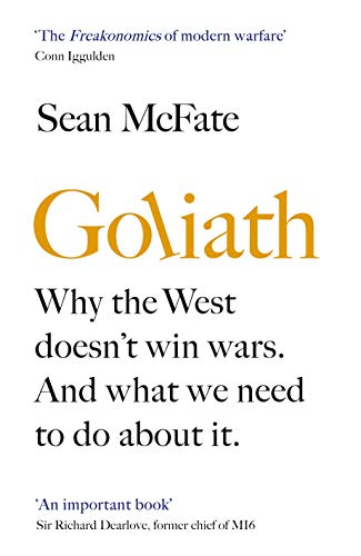 Imagen de archivo de Goliath: Why the West Isn  t Winning. And What We Must Do About It. a la venta por WorldofBooks