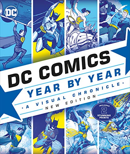 Stock image for DC Comics Year By Year New Edition: A Visual Chronicle for sale by HPB-Red