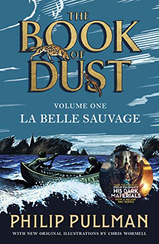 Beispielbild fr La Belle Sauvage : the Book of Dust (Book 1) zum Verkauf von Goodwill Books