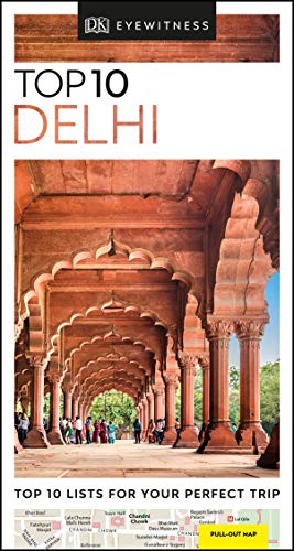 Beispielbild fr DK Eyewitness Top 10 Delhi zum Verkauf von Better World Books