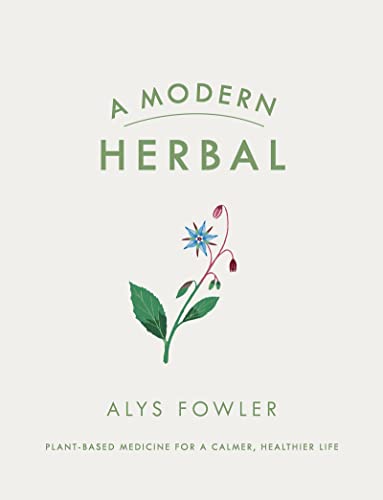 Beispielbild fr A Modern Herbal zum Verkauf von WorldofBooks