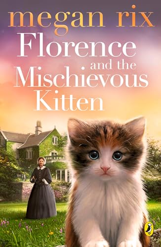Imagen de archivo de Florence and the Mischievous Kitten a la venta por WorldofBooks