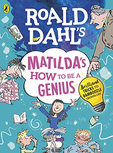 Stock image for Roald Dahl's Matilda's How to Be a Genius for sale by Blackwell's