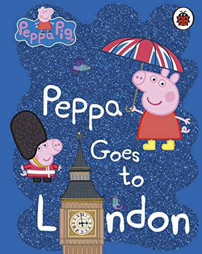 9780241371633: Peppa Pig: Peppa Goes to London
