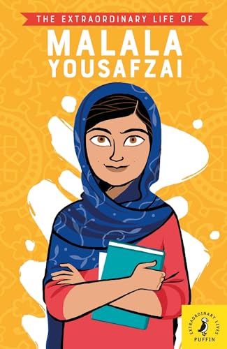 Stock image for The Extraordinary Life of Malala Yousafzai (Extraordinary Lives) for sale by HPB-Emerald