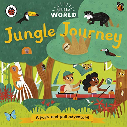 Beispielbild fr Little World: Jungle Journey: A push-and-pull adventure zum Verkauf von AwesomeBooks