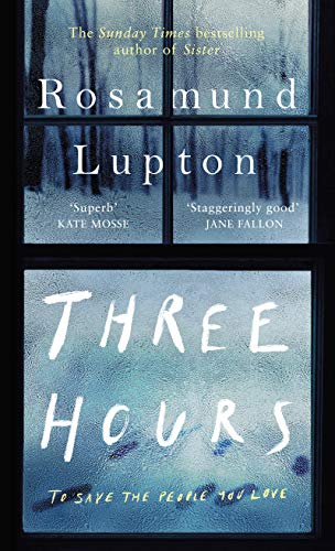 9780241374504: Three Hours: The Top Ten Sunday Times Bestseller