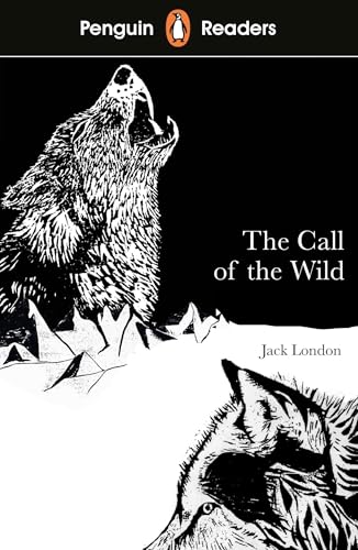 9780241375259: Pr Level 2. The Call Of The Wild (PENGUIN READERS) - 9780241375259: Abridged Edition