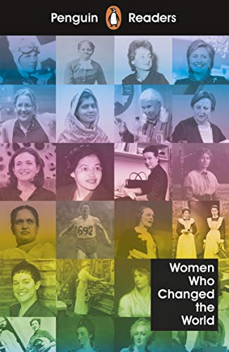 9780241375280: Pr Level 4. Women Who Changed The World: Penguin Readers Level 4: - 9780241375280