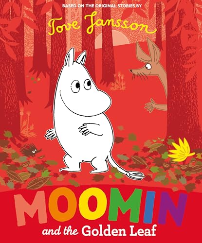 Stock image for Moomin and the Golden Leaf for sale by Blackwell's