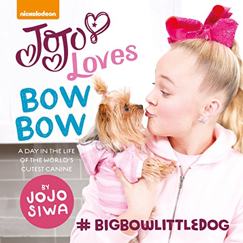 Stock image for JoJo Loves BowBow: A Day in the Life of the World's Cutest Canine for sale by WorldofBooks