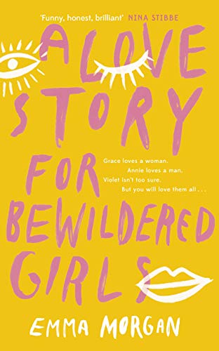 9780241377611: A Love Story For Bewildered Girls: 'Utterly gorgeous' Pandora Sykes