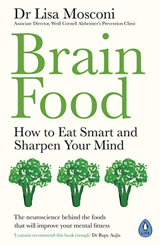 9780241381779: Brain Food: How to Eat Smart and Sharpen Your Mind