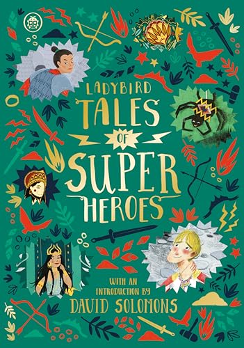 Beispielbild fr Ladybird Tales of Super Heroes: With an introduction by David Solomons (Ladybird Tales of. Treasuries) zum Verkauf von Bahamut Media