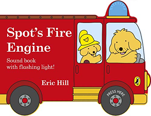 9780241382486: Spot's Fire Engine: A shaped board book with sound for babies and toddlers