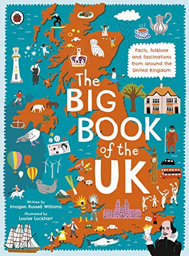 9780241382608: The Big Book Of The Uk [Idioma Ingls]: Facts, folklore and fascinations from around the United Kingdom