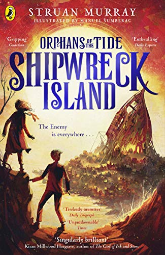 Beispielbild fr Shipwreck Island (Orphans of the Tide) zum Verkauf von AwesomeBooks