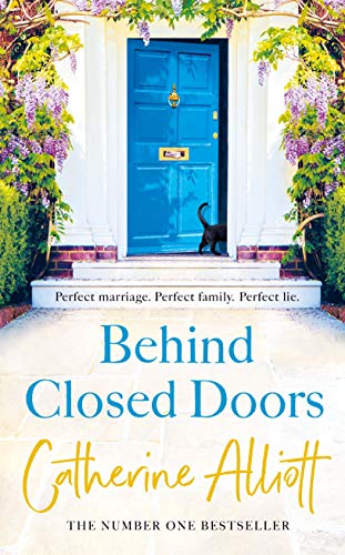 Imagen de archivo de Behind Closed Doors: The compelling new novel from the bestselling author of A Cornish Summer a la venta por SecondSale