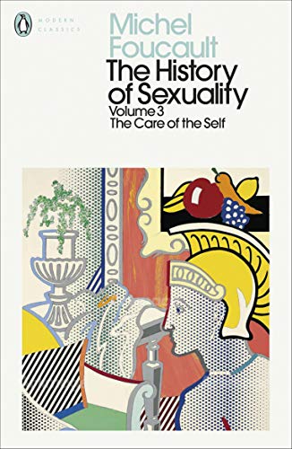 Imagen de archivo de The History of Sexuality: 3: The Care of the Self (Penguin Modern Classics) a la venta por Books Puddle