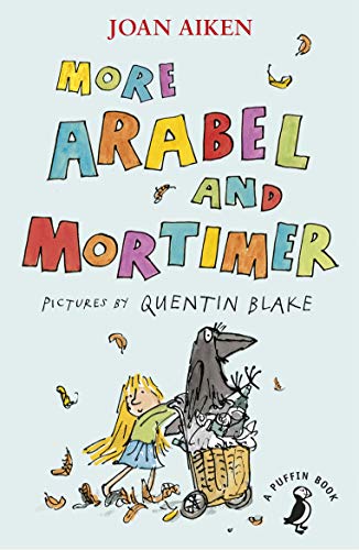 Stock image for More Arabel and Mortimer (A Puffin Book) for sale by AwesomeBooks