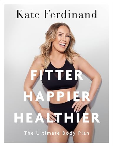 9780241386835: Fitter, Happier, Healthier: Discover the strength of your mind and body at home