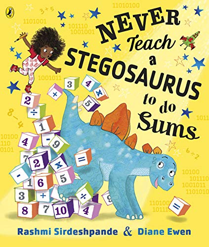 Imagen de archivo de Never Teach a Stegosaurus to Do Sums a la venta por AwesomeBooks