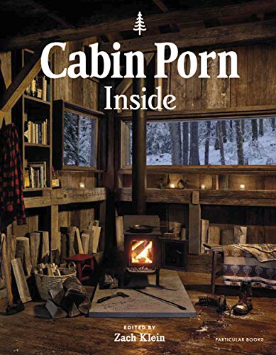 9780241388549: Cabin Porn: Inside