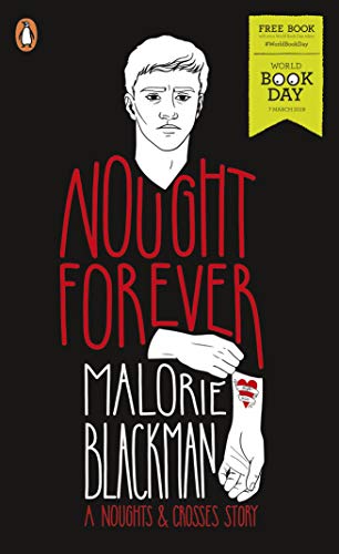 Imagen de archivo de Nought Forever: World Book Day 2019 (Noughts and Crosses) a la venta por ThriftBooks-Dallas