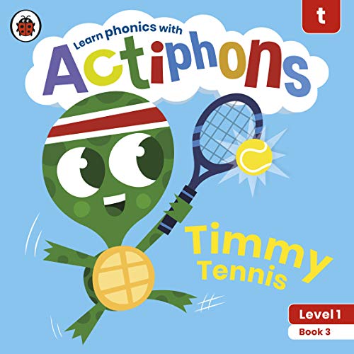 9780241390115: Actiphons Level 1 Book 3 Timmy Tennis: Learn phonics and get active with Actiphons!