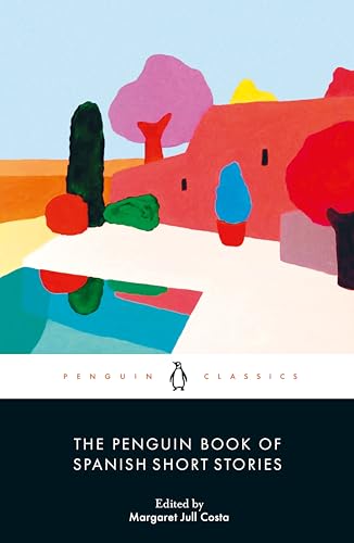 Stock image for The Penguin Book of Spanish Short Stories for sale by Revaluation Books