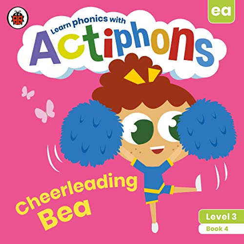 9780241390733: Actiphons Level 3 Book 4 Cheerleading Bea: Learn phonics and get active with Actiphons!