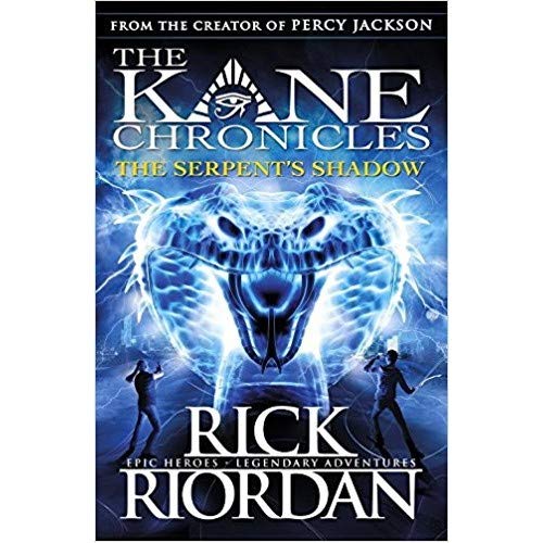 Stock image for THE KANE CHRONICLES THE SERPENTS SHADOW, RICK RIORDAN for sale by Greener Books
