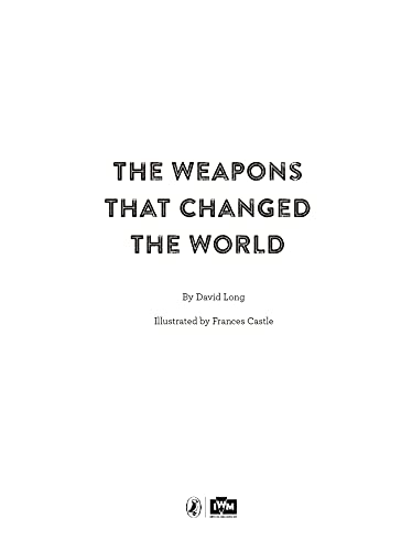 The Weapons That Changed The World
