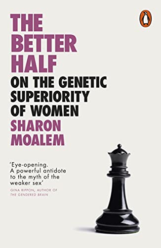 Imagen de archivo de The Better Half: On the Genetic Superiority of Women a la venta por WorldofBooks