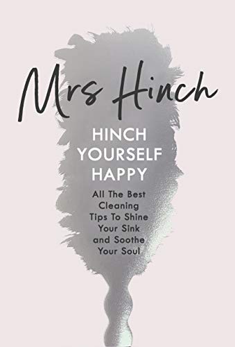 Stock image for Hinch Yourself Happy: All The Best Cleaning Tips To Shine Your Sink And Soothe Your Soul for sale by SecondSale