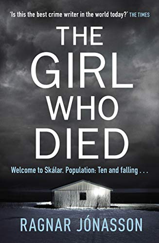 Stock image for The Girl Who Died: The Sunday Times bestseller that will take you to the edge of the world for sale by AwesomeBooks