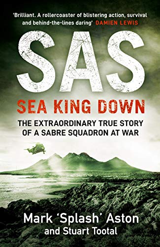 Beispielbild fr SAS: Sea King Down zum Verkauf von WorldofBooks
