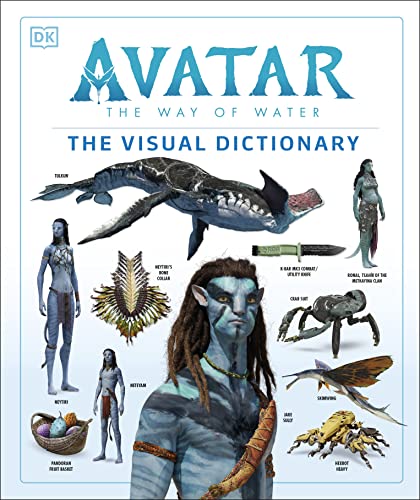Stock image for Avatar The Way of Water The Visual Dictionary for sale by Greener Books