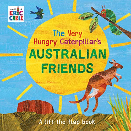 9780241401583: The Very Hungry Caterpillar's Australian Friends [Board book]