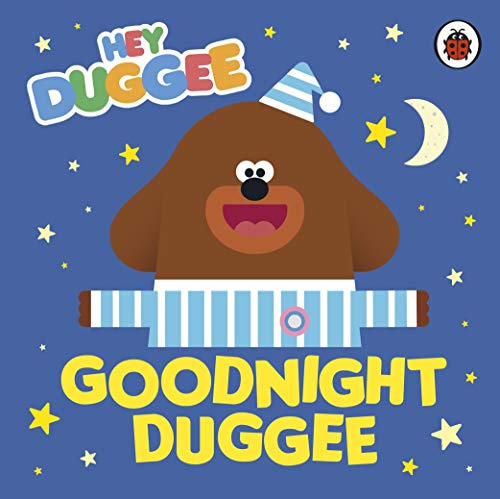 Imagen de archivo de Hey Duggee: Goodnight Duggee a la venta por WorldofBooks