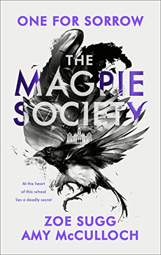 Beispielbild fr The Magpie Society: One for Sorrow (The Magpie Society, 1) zum Verkauf von WorldofBooks