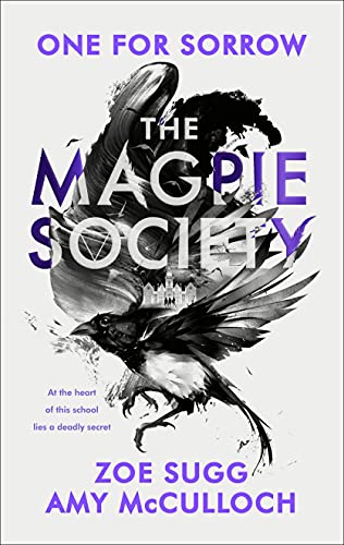 Stock image for The Magpie Society: One for Sorrow (The Magpie Society) for sale by Books Unplugged