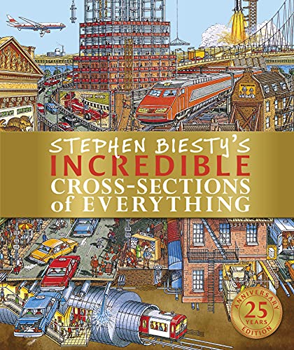 Stock image for Stephen Biesty's Incredible Cross-Sections of Everything (Stephen Biesty Cross Sections) for sale by AwesomeBooks