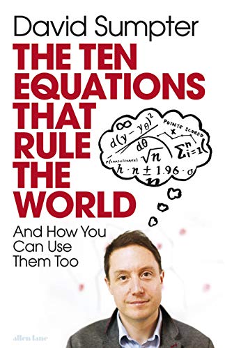 Beispielbild fr The Ten Equations that Rule the World: And How You Can Use Them Too zum Verkauf von WorldofBooks