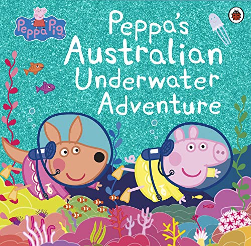 Stock image for Peppa's Australian Underwater Adventure. [Paperback] for sale by AwesomeBooks