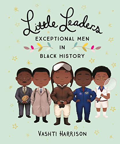 Stock image for Little Leaders: Brave Men in Black History for sale by ThriftBooks-Atlanta