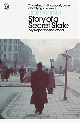 Beispielbild fr Story of a Secret State: My Report to the World (Penguin Modern Classics) zum Verkauf von AwesomeBooks