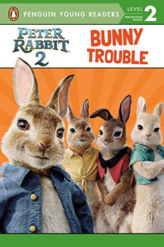 9780241410868: Peter Rabbit 2, Bunny Trouble: Peter Rabbit 2: The Runaway (Penguin Young Readers. Level 2)