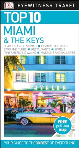 Beispielbild fr DK Eyewitness Top 10 Miami and the Keys zum Verkauf von Better World Books