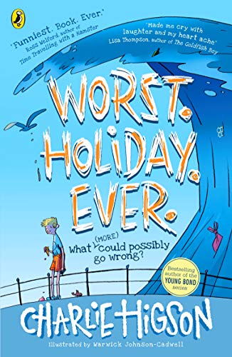 Stock image for Worst. Holiday. Ever for sale by Blackwell's